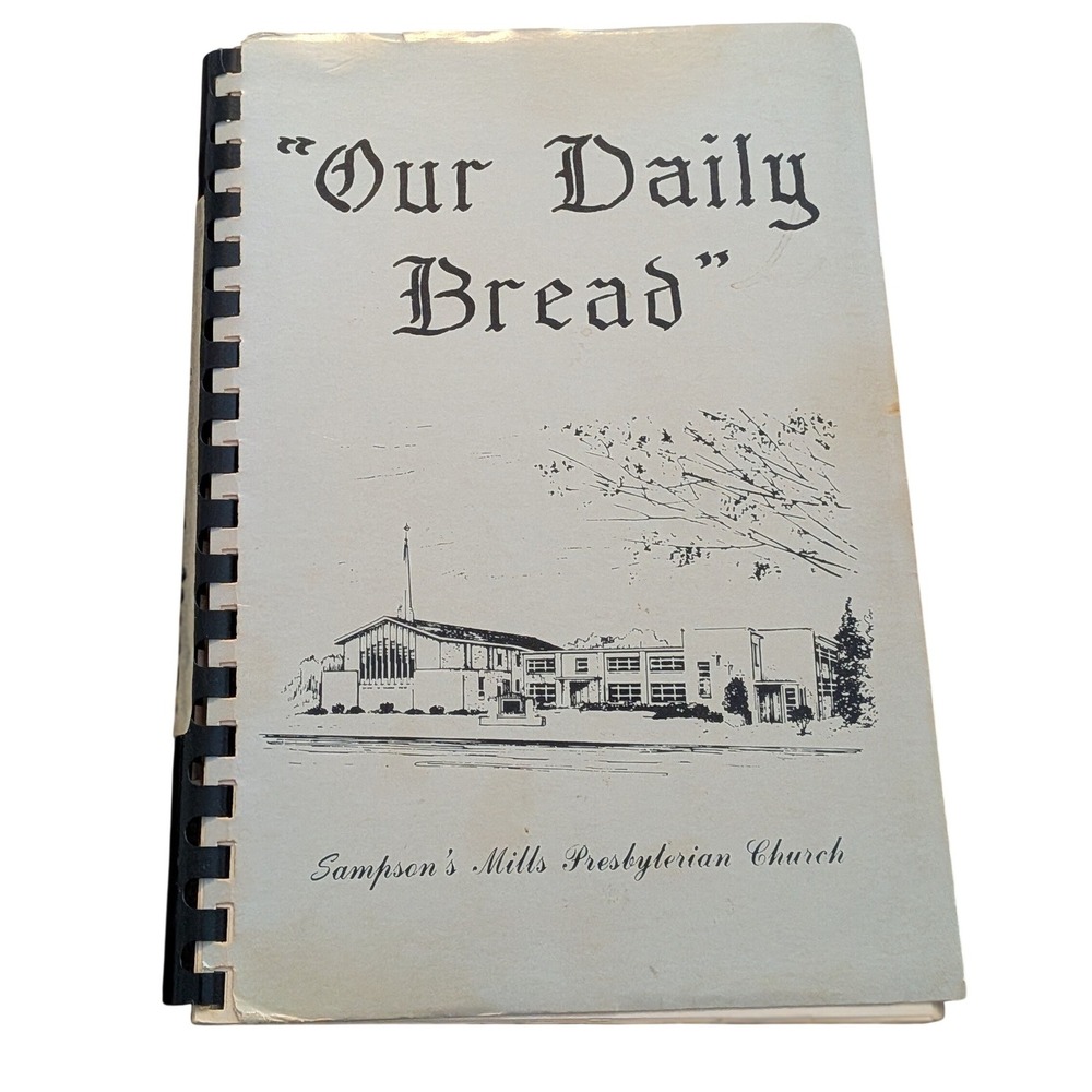 VTG 1975 Our Daily‎ Bread Church Cookbook Sampsons Mills PA Lamplighters Class
